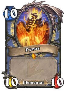 Pyros-10mana-ungoro-dailyblizzard